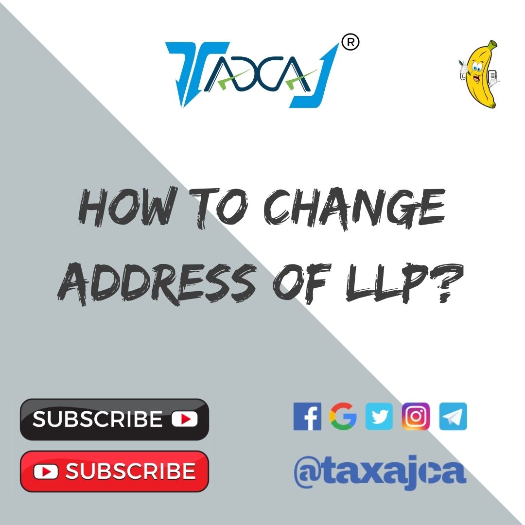 LLP Address Change Procedure How To Change Address Of LLP